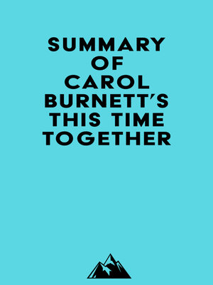 cover image of Summary of Carol Burnett's This Time Together